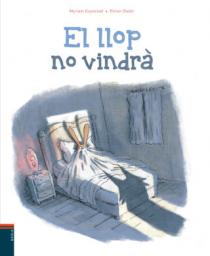 El llop no vindrà
