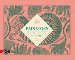 Paisatges perduts de la terra