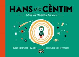 Hans Mig Cèntim i totes les paraules del món 
