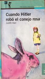 Cuando Hitler robó el conejo rosa