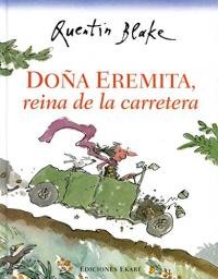 Doña Eremita reina de la carretera