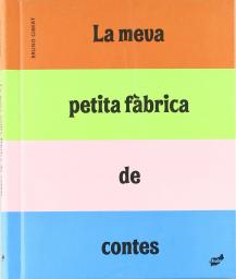 La meva petita fàbrica de contes
