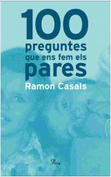 100 preguntes que ens fem els pares