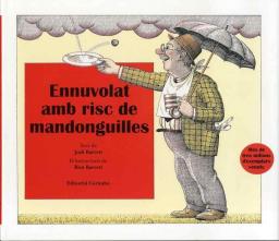 Ennuvolat amb risc de mandonguilles