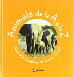 Animals de la A a la Z: Llibre d'endevinalles