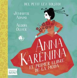 Anna Karenina, el primer llibre de la moda.