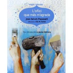 L'ofici que més m'agrada