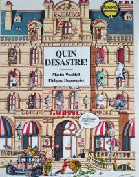 Quin desastre!