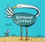 Gertrudis l'estruç