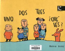Uno, dos, tres, ¿qué ves?