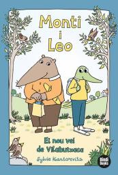 Monti i Leo. El nou veí de Vilabutxaca