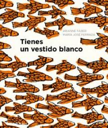 Tienes un vestido blanco