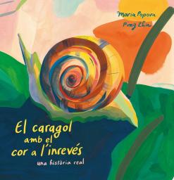 El cargol amb el cor a l'inrevés