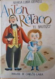 El bautizo de Antón Retaco