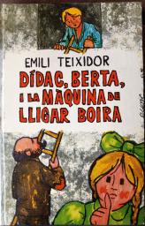 Dídac, Berta i la màquina de lligar boira