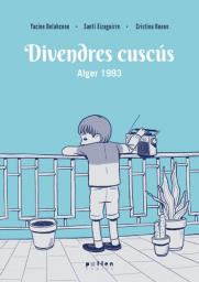 Divendres cuscús. Alger 1993