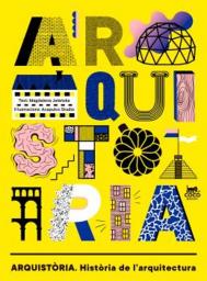 Arquistòria. Història de l'arquitectura