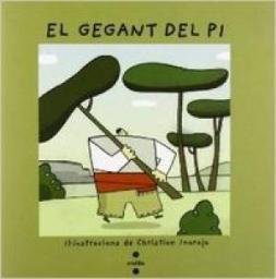 El Gegant del pi: adaptació d'una llegenda catalana