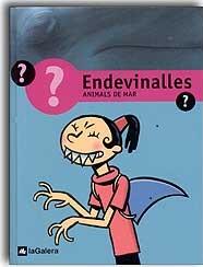 Endevinalles. Animals del mar