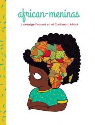 african-meninas. Lideratge Femení en el Continent Africà