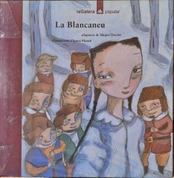 La Blancaneu