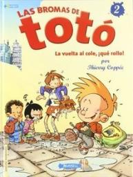 Las bromas de Totó: La vuelta al cole, ¡qué rollo!