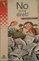 No hi ha dret!