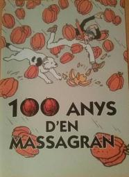 100 anys d'en Massagran