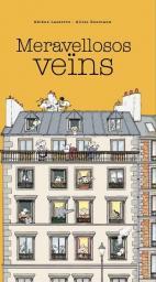 Meravellosos veïns