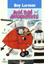 Robi, Tobi y el Aeroguatutú