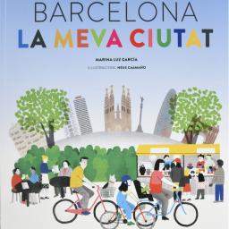 Barcelona. La meva ciutat