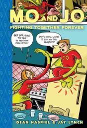 Mo and Jo fighting together forever