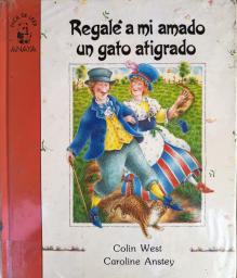 Regalé a mi amado, un gato atigrado.