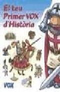El teu primer Vox d'història