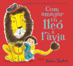 Com amagar un lleó a l'àvia