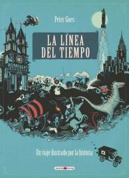 La línea del tiempo: un viaje ilustrado por la historia
