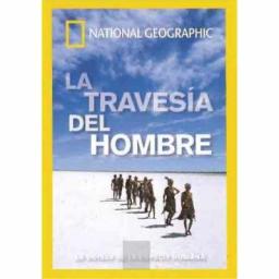 La travesía del hombre