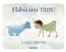 Había una tribu