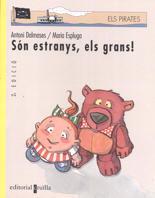 Són estranys, els grans