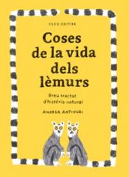 Coses de la vida dels lèmurs. Breu tractat d'història natural