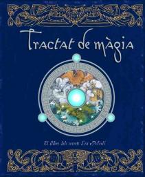 Tractat de màgia. El llibre dels secrets d'en Merlí