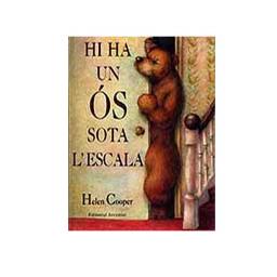 Hi ha un ós sota l'escala