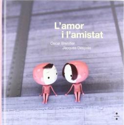 L'amor i l'amistat