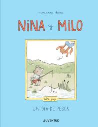Nina i Milo. Un dia de pesca