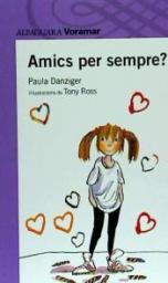Amics per sempre?