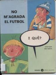 No m'agrada el futbol