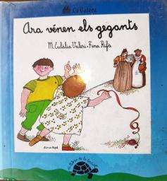 Ara vénen els gegants