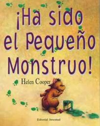Ha estat el petit monstre!