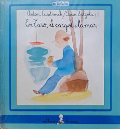 En Taró, el cargol i la mar