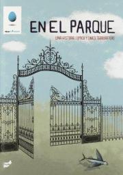 En el parque. Una historia cómica y cinco terroríficas.